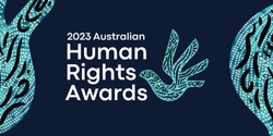 Banner image for Australian Human Rights Awards 2023