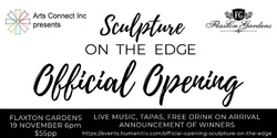 Banner image for Official Opening - Sculpture on the Edge 2022