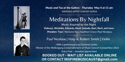 Banner image for Music and Tea at the Gallery -  Meditations by Nightfall  