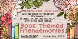 Banner image for Book Themed Friendemonies: "Tie the Knot" with Your Book Bestie!