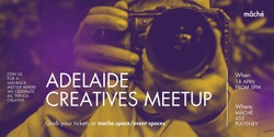 Banner image for Adelaide Creatives MeetUp 
