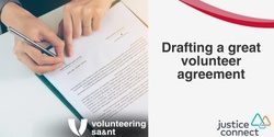 Banner image for Drafting a Great Volunteer Agreement by Justice Connect