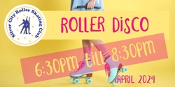 Banner image for April Roller Disco 2024 - Broken Hill