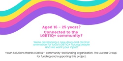 Banner image for Expression of Interest: Youth Solutions Consultation with Local LGBTIQ+ Young People