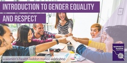 Banner image for Introduction to Gender Equality and Respect (3 Dec)