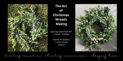 Banner image for The Art of Christmas Wreath Making 