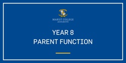 Banner image for 2024 Year 8 Parent Function