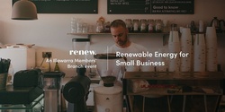 Banner image for Renewable Energy for Small Business