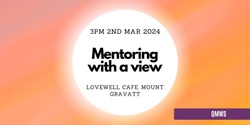 Banner image for Afternoon Tea Mentor Mixer 