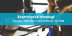 Banner image for eCommerce group meetup