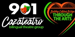 Cazateato Bilingual Theater Group's banner