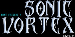 Banner image for Sonic Vortex x Mynt Fridays