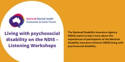 Banner image for Living with psychosocial disability on the NDIS – Listening Workshop 3