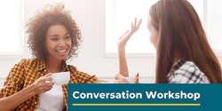 Banner image for Conversation Workshop