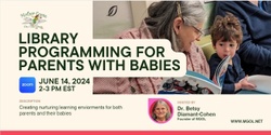 Banner image for Library Programming for Parents with Babies
