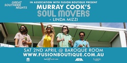 Banner image for GREAT SOUTHERN NIGHTS & FUSION BOUTIQUE PRESENT MURRAY COOK'S SOUL MOVERS + LINDA MIZZI Live at the Baroque Room, Katoomba, Blue Mountains