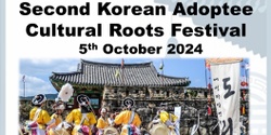 Banner image for Korean Adoptee Cultural Roots Festival
