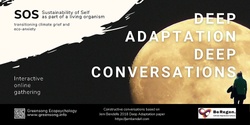 Banner image for Deep Adaptation - Deep Conversations