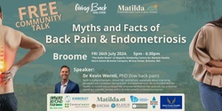 Banner image for Myths and Facts of Back Pain & Endometriosis (Broome)