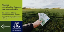 Banner image for Making ‘sustainable finance’ more sustainable