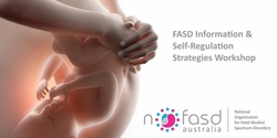 Banner image for FASD Information & Self-Regulation Strategies Workshop Echuca