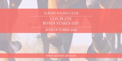 Banner image for Albury Racing Club - Cox Plate & Bondi Stakes Day