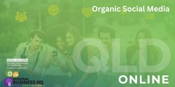 Banner image for Organic Social Media