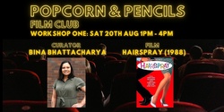 Banner image for Popcorn & Pencils Film Club: Program one