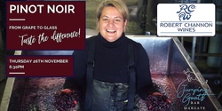 Banner image for Robert Channon Pinot Noir 2018 Taste The Difference