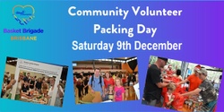 Banner image for Brisbane Basket Brigade 2023 Community Volunteer Wrapping & Packing Day