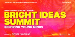 Banner image for Bright Ideas Summit 2022