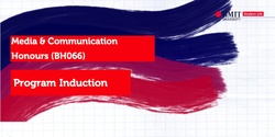 Banner image for Media and Communication (Honours) Program Induction - RMIT Orientation Semester 1, 2024