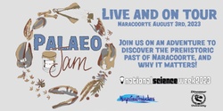 Banner image for Palaeo Jam- Live in Naracoorte