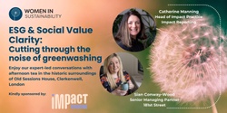 Banner image for Women in Sustainability Network: ESG & Social Value Clarity: Cutting through the Noise of Greenwashing