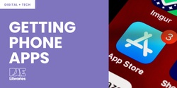 Banner image for Getting Phone Apps - Get Techy