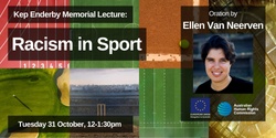 Banner image for Racism in Sport: Kep Enderby Memorial Lecture 2023