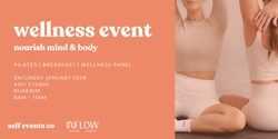 Banner image for Self Events Co x InFlow Pilates | Wellness Event
