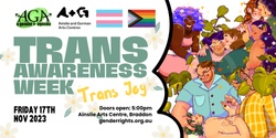 Banner image for Trans Joy for Trans Awareness Week