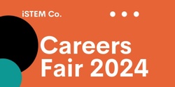 Banner image for 2024 iSTEM Co. Women in STEM Careers Fair