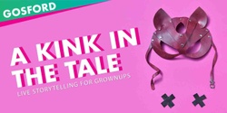 Banner image for StoryTelling: A Kink in the Tale