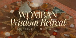 Banner image for Womban Wisdom Retreat - Winter Journey