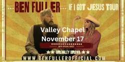 Banner image for Ben Fuller: If I Got Jesus Tour