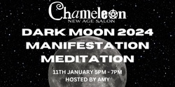 Banner image for Dark Moon 2024 Manifestation Meditation - hosted by Amy