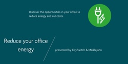 Banner image for Reduce your office energy with CitySwitch - Melbourne workshop