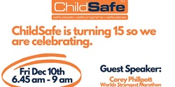 Banner image for ChildSafe 15 Year Celebration Fundraising Breakfast