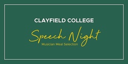 Banner image for Speech Night Musician Meal Selection