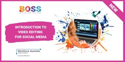 Banner image for Introduction to Video Editing for Social Media