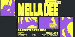 Banner image for Mella Dee (UK) | Paradise Club at Universal