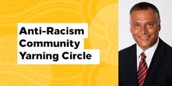 Banner image for The Mildura Anti-Racism Community Yarning Circle 