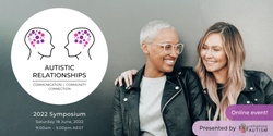 Banner image for Autistic Relationships: Communication, Community, Connection (Replay)